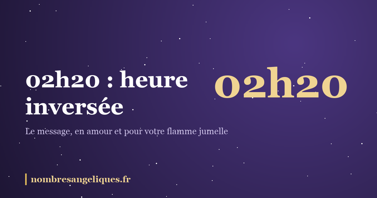 02h20 heure miroir : illustration