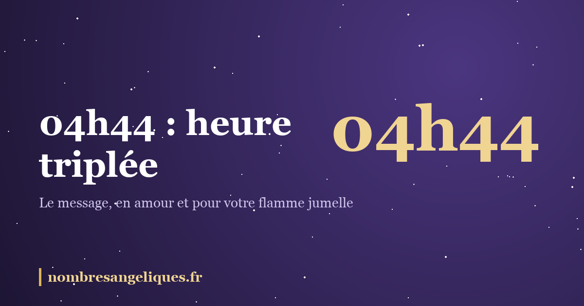04h44 heure miroir : illustration