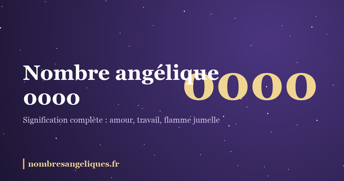 Nombre angélique 0000 : illustration