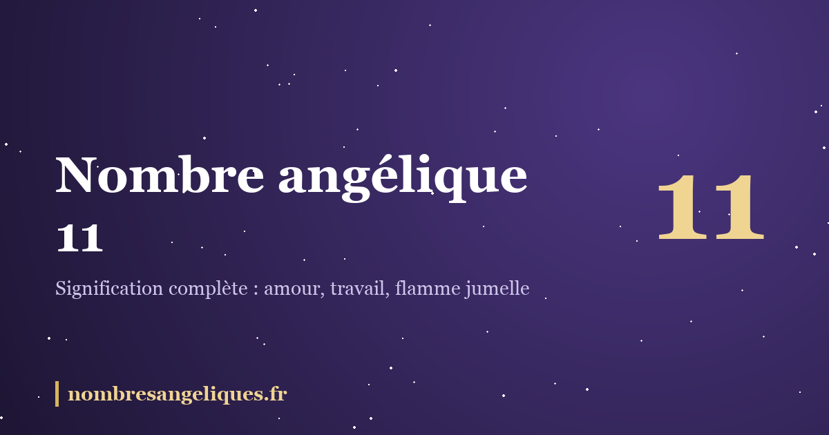 Nombre angélique 11 : illustration