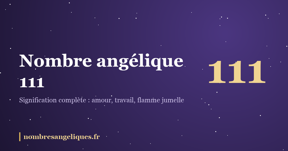 Nombre angélique 111 : illustration