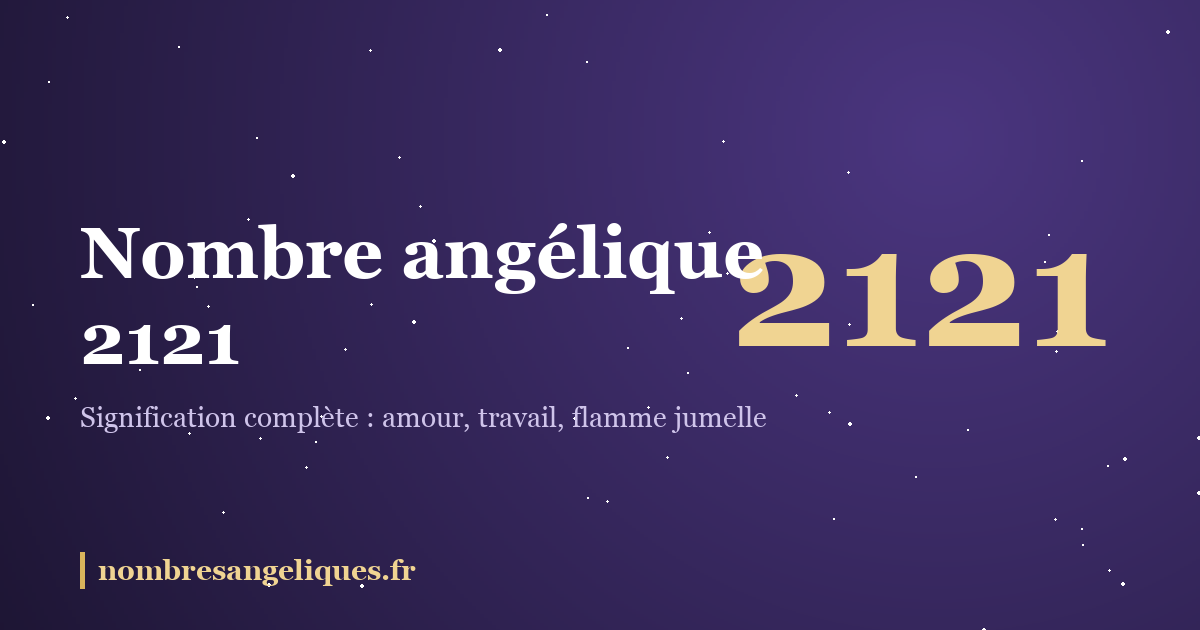 Nombre angélique 2121 : illustration