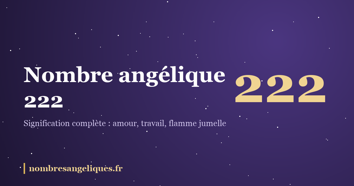 Nombre angélique 222 : illustration