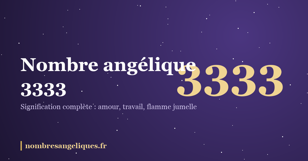 Nombre angélique 3333 : illustration