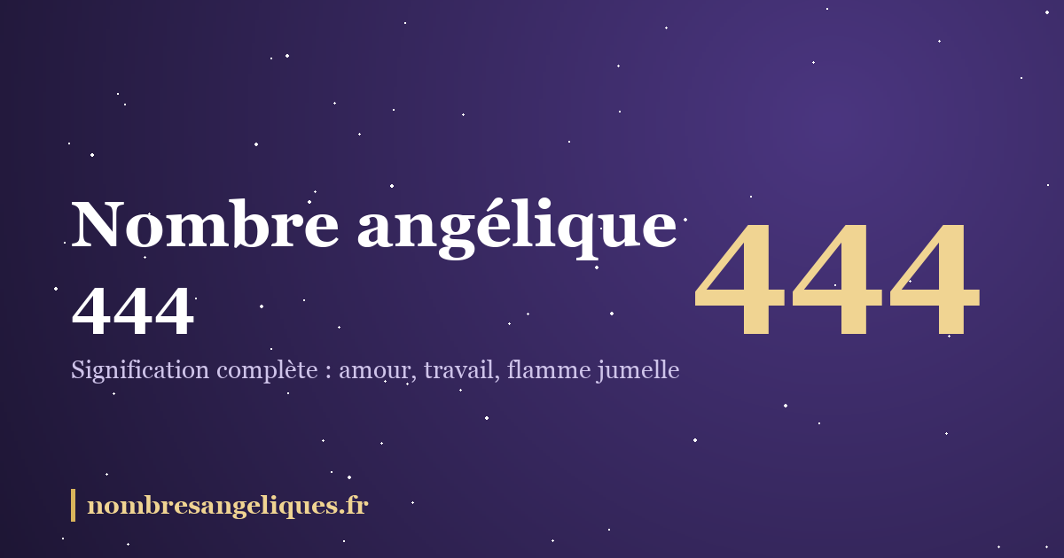 Nombre angélique 444 : illustration