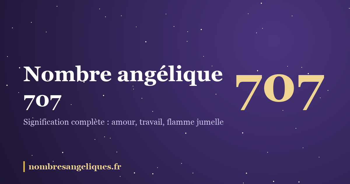 Nombre angélique 707 : illustration