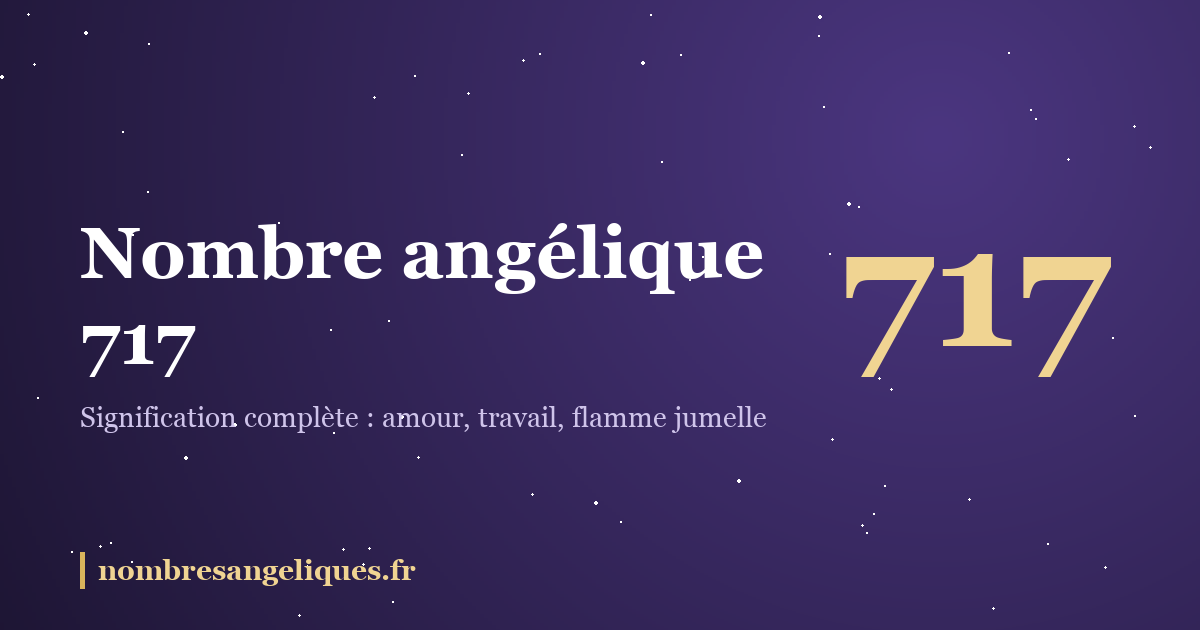 Nombre angélique 717 : illustration