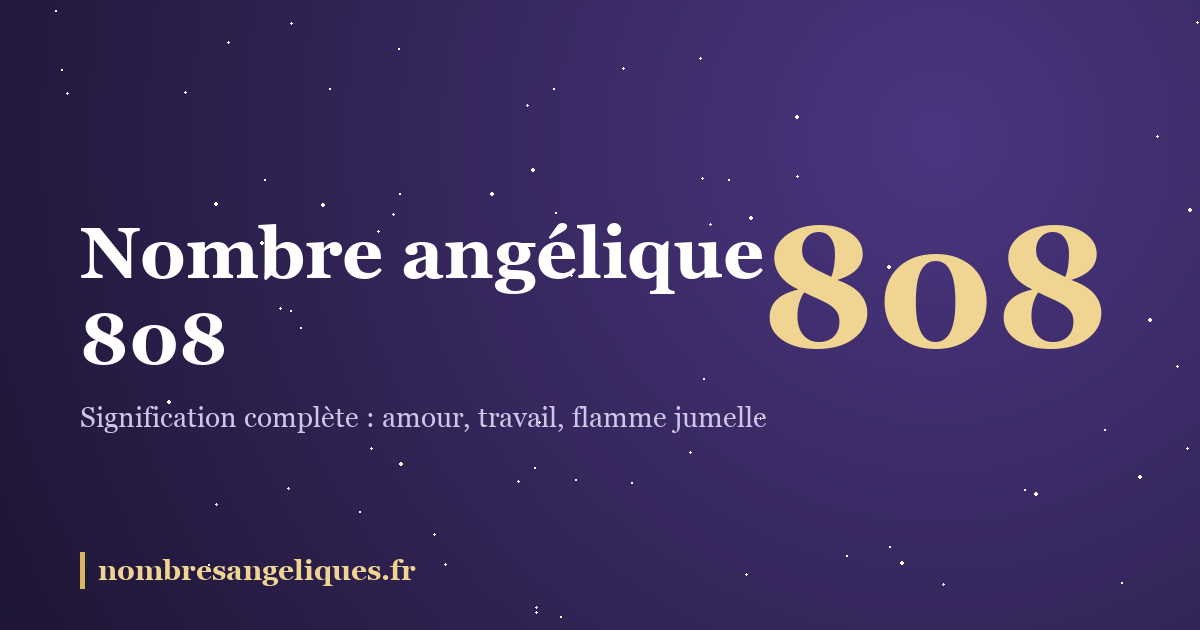 Nombre angélique 808 : illustration