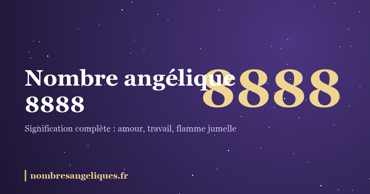 Nombre angélique 8888 : illustration