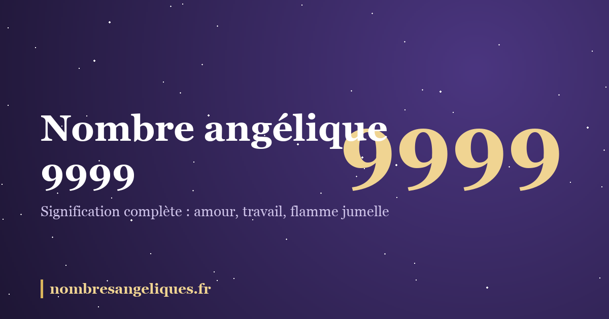 Nombre angélique 9999 : illustration